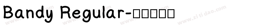 Bandy Regular字体转换